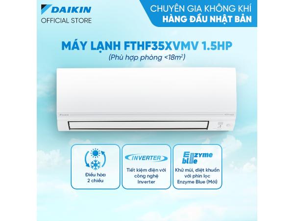 Máy lạnh 2 chiều Daikin Inverter 1.5 HP FTHF35XVMV